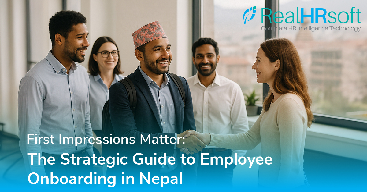 First Impressions Matter: The Strategic Guide to Employee Onboarding in Nepal