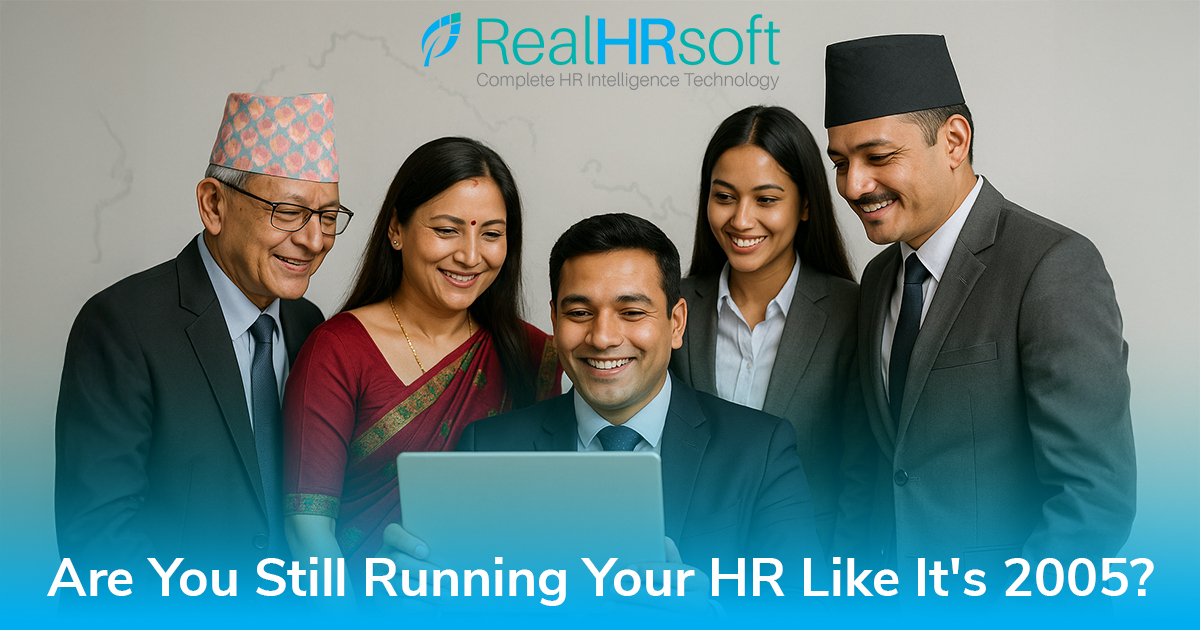 Are You Still Running Your HR Like It’s 2005? (And Losing Money Because Of It!)