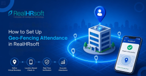 how to setup geo fencing attendance in realhrsoft