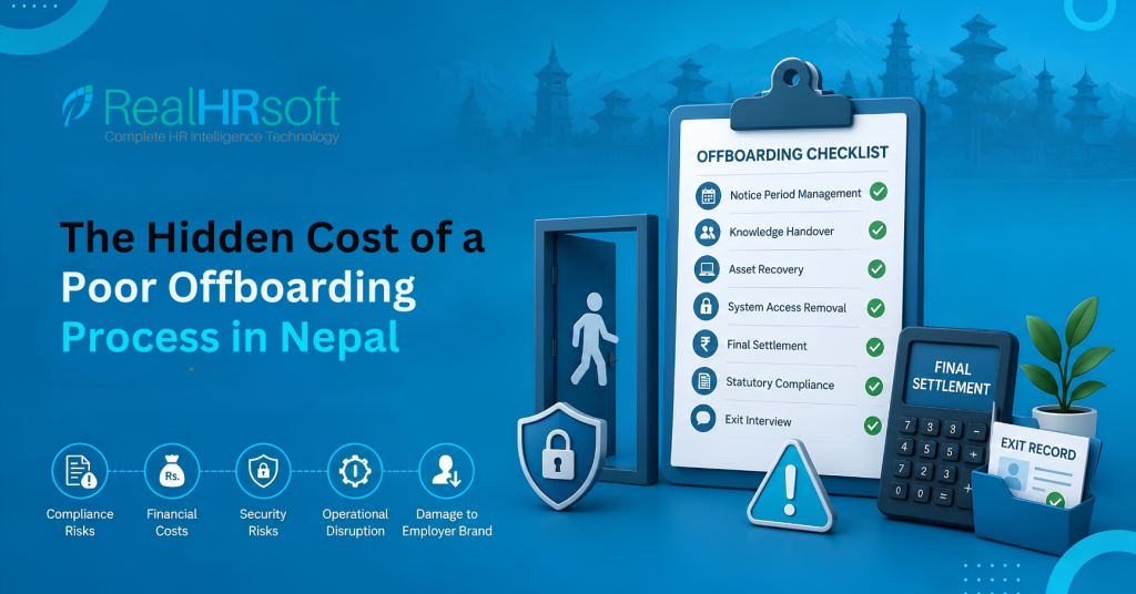 The Hidden Cost of a Poor Offboarding Process in Nepal